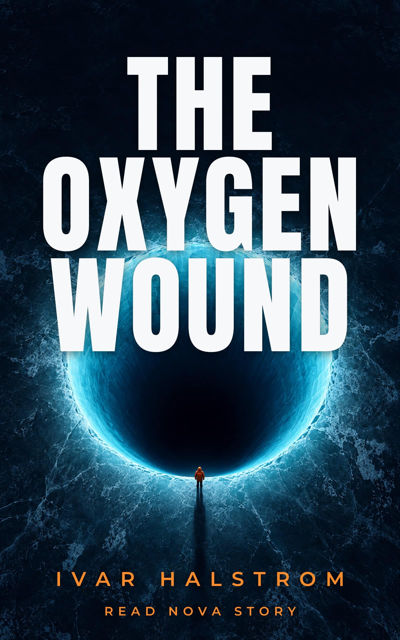 The Oxygen Wound by Ivar Halstrom — cover